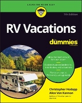 RV Vacations For Dummies - Christopher Hodapp, Alice Von Kannon