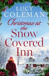 Christmas at the Snow Covered Inn - Lucy Coleman