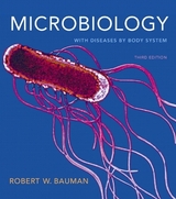 Microbiology with Diseases by Body System Plus MasteringMicrobiology with eText -- Access Card Package - Bauman, Robert W. Ph.D.