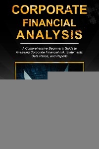 Corporate Financial Analysis - Blaine Robertson