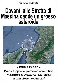 Davanti allo Stretto di Messina cadde un grosso asteroide