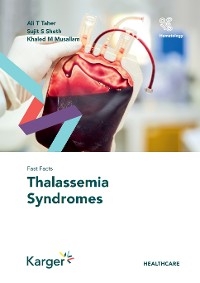 Fast Facts: Thalassemia Syndromes - Ali T. Taher, Sujit S. Sheth, Khaled M. Musallam