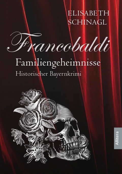 Francobaldi &ndash; Familiengeheimnisse - Elisabeth Schinagl