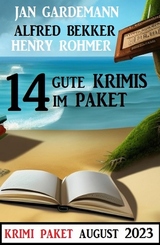 14 Gute Krimis im Paket August 2023