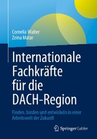 Internationale Fachkräfte für die DACH-Region