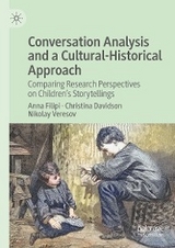 Conversation Analysis and a Cultural-Historical Approach -  Anna Filipi,  Christina Davidson,  Nikolay Veresov