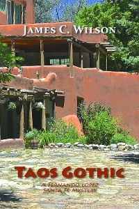 Taos Gothic - James C. Wilson
