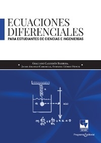 Ecuaciones diferenciales para estudiantes de Ciencias e Ingenierías