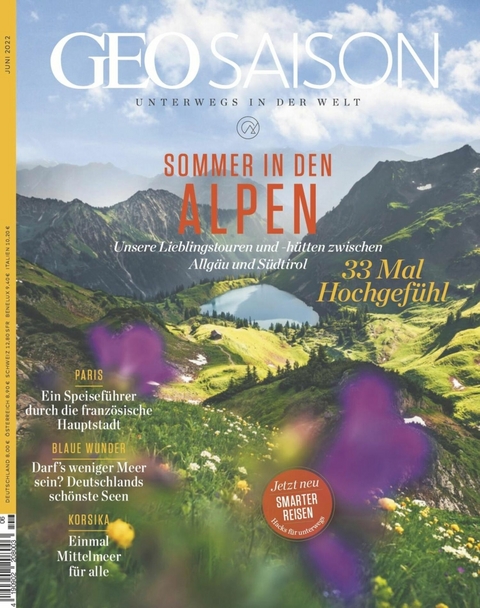 GEO SAISON 06/2022 - Sommer in den Alpen - GEO SAISON Redaktion