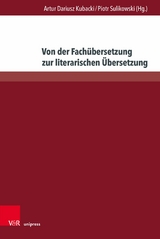 Von der Fach&uuml;bersetzung zur literarischen &Uuml;bersetzung - 