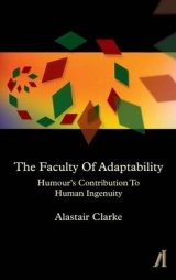 The Faculty of Adaptability - Clarke, Alastair