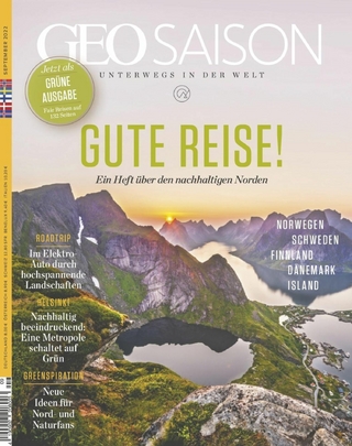 GEO SAISON 09/2022 - Gute Reise!