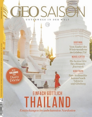 GEO SAISON 12/2022 - Einfach Göttlich Thailand