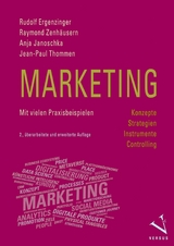 Marketing: Konzepte, Strategien, Instrumente, Controlling - Rudolf Ergenzinger, Raymond Zenh&auml;usern, Anja Janoschka, Jean-Paul Thommen