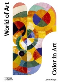 Color in Art (Second) (World of Art) - John Gage