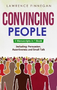 Convincing People - Lawrence Finnegan