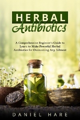 HERBAL Antibiotics - Daniel Hare