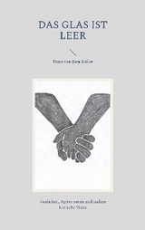 Das Glas ist leer - J&ouml;rg Keller
