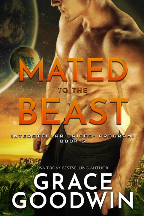 Mated to the Beast -  Grace Goodwin