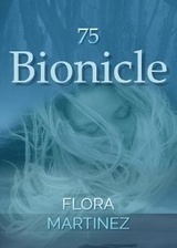 Bionicle 75 - Flora Martinez
