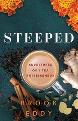 STEEPED - Brook Eddy