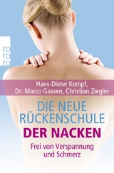 Die neue R&uuml;ckenschule: der Nacken - Hans-Dieter Kempf, Marco Gassen, Christian Ziegler