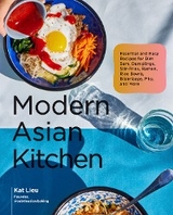 Modern Asian Kitchen - Kat Lieu
