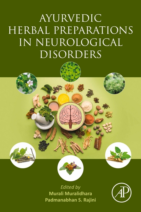Ayurvedic Herbal Preparations in Neurological Disorders - 