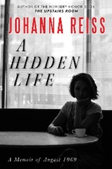 A Hidden Life - Johanna Reiss