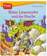 Ritter L&ouml;wenzahn und der Drache - Christoph Sch&ouml;ne
