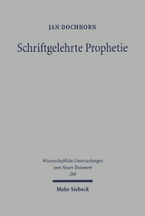Schriftgelehrte Prophetie - Jan Dochhorn