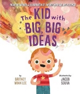 Kid with Big, Big Ideas -  Winn Lee Britney Winn Lee