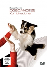 Dogdance 2 - Kombinationen - Nardelli, Denise