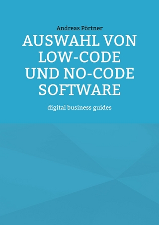 Auswahl von Low-Code und No-Code Software