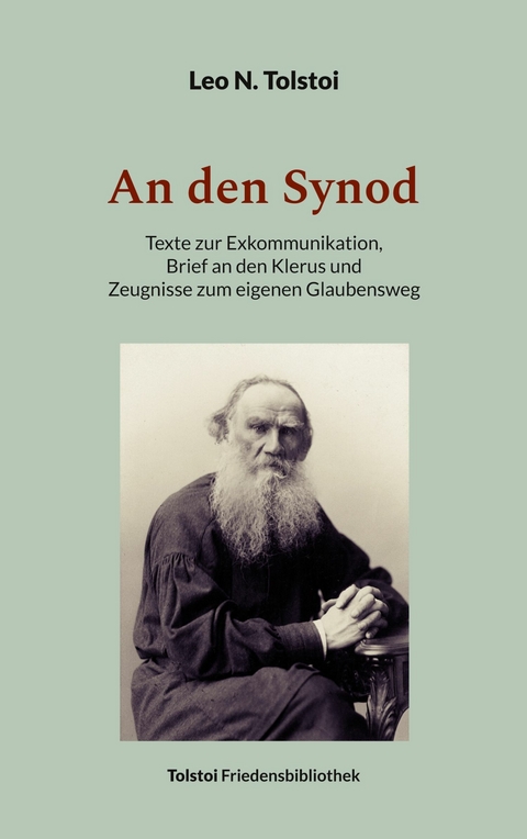 An den Synod - Leo N. Tolstoi