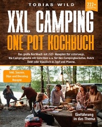 XXL Camping One Pot Kochbuch -  Christian Ehrnsperger