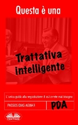Questa &Egrave; Una Trattativa Intelligente -  Passos Dias Aguiar