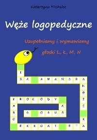 Uzupełniamy i wymawiamy głoski L, Ł, M, N