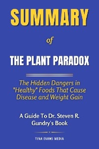 Summary of The Plant Paradox - Tina Evans