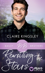 Rewriting the Stars - Claire Kingsley
