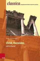 Ovid, Heroides - Lehrerband - Peter Kuhlmann