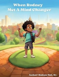 When Rodney Met A Mind Changer