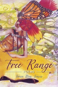 Free Range - Teresa Nan Travis