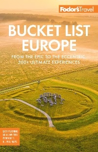 Fodor's Bucket List Europe -  Fodor's Travel Guides