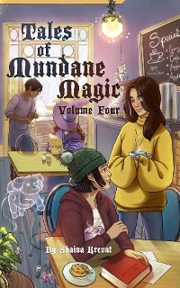 Tales of Mundane Magic