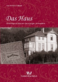 Das Haus - Lou Andreas-Salom&eacute;