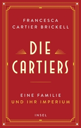 Die Cartiers - Francesca Cartier Brickell
