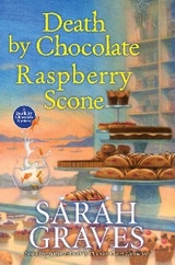 Death by Chocolate Raspberry Scone - Sarah Graves