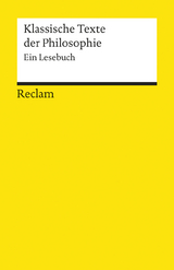 Klassische Texte der Philosophie - 
