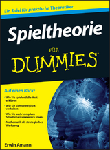 Spieltheorie f&uuml;r Dummies - Erwin Amann